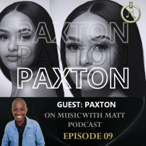 Paxton FieLies on the on music with matt podcast